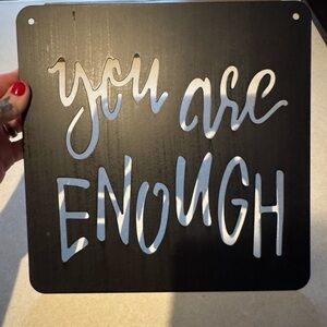 Black Metal Wall Art Decor - 'You Are Enough'